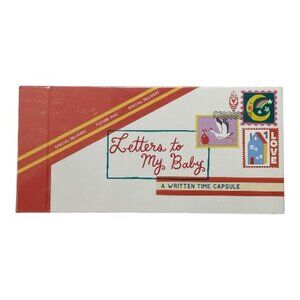 Letters To My Baby A Written Time Capsule New Sealed